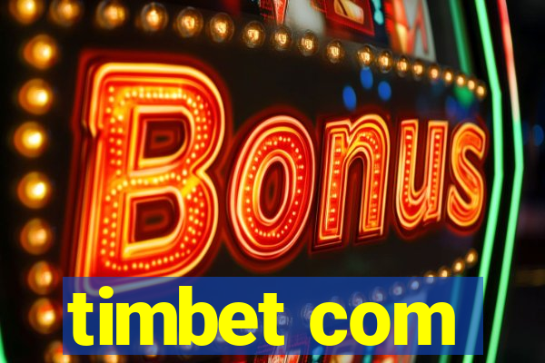 timbet com